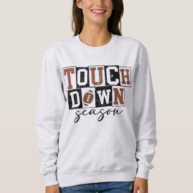 Sudadera ¡Es la temporada de TOUCH DOWN! (Anverso)