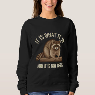 Sudadera Es lo que es y no es una gran Navidad de Mapache