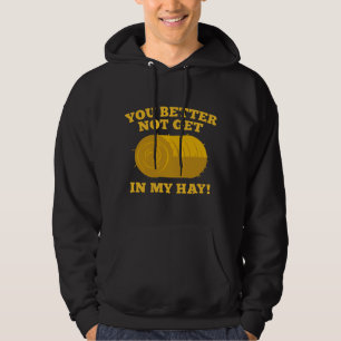 Sudadera Es Mejor Que No Te Veas En Mi Heno.