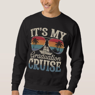 Sudadera Es mi crucero de graduación barco de viaje de grad