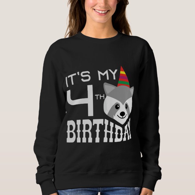 Sudadera Es mi cuarto cumpleaños, hijo de mapache de 4 años (Anverso)