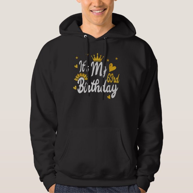 Sudadera Es mi cumpleaños feliz de 63 años (Anverso)