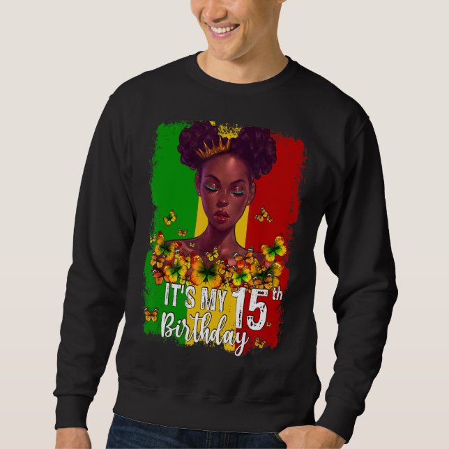 Sudadera Es mi cumpleaños número 15, Melanin negro de 15 añ (Anverso)