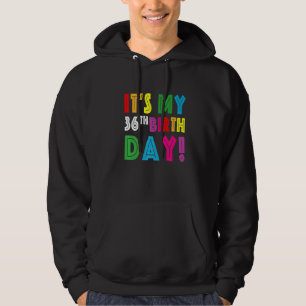 Sudadera Es mi idea de cumpleaños número 36 para los hombre