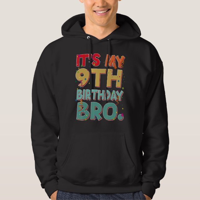 Sudadera Es mi noveno cumpleaños, hermano gracioso, de nuev (Anverso)