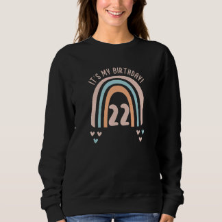 Sudadera Es mi vigésimo segundo cumpleaños, 22 años