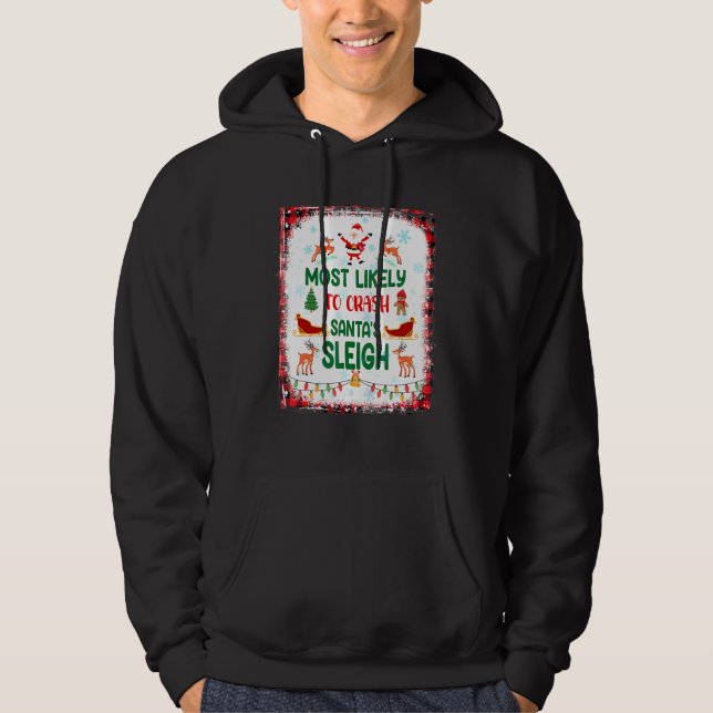 Sudadera Es muy probable que caiga el Sleigh de Santa (Anverso)