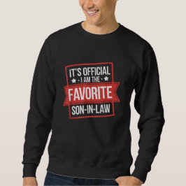 Sudadera Es oficial que soy el favorito gracioso de los sue