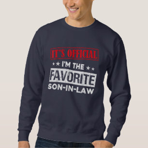 Sudadera Es oficial que soy el hijo favorito en la ley