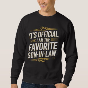 Sudadera Es oficial que soy el hijo favorito en la ley grac