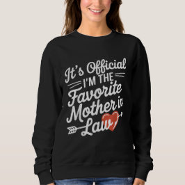 Sudadera Es oficial que soy la madre favorita en la ley