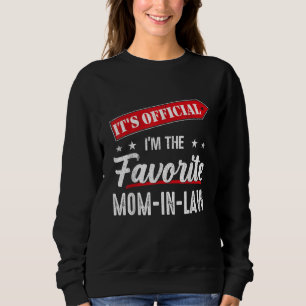 Sudadera Es oficial que soy la suegra favorita