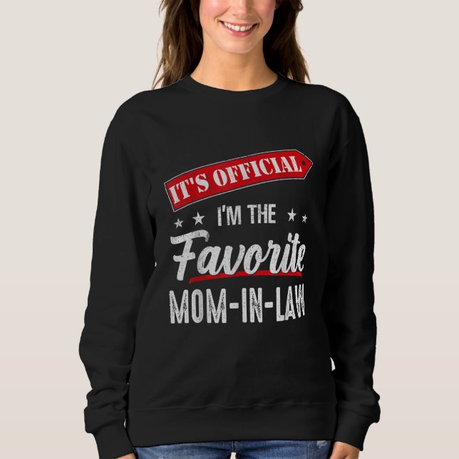 Sudadera Es oficial que soy la suegra favorita (Anverso)