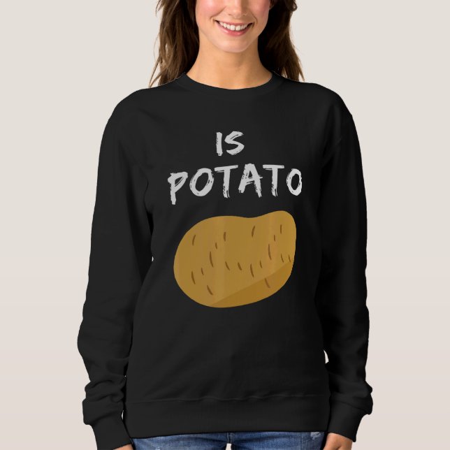 Sudadera ¿Es Potato Hablar Show? (Anverso)