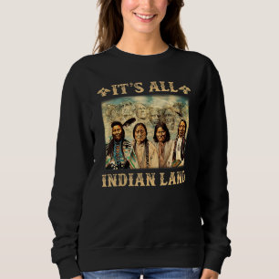 Sudadera Es toda tierra india