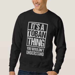 Sudadera Es un asunto Toban que no entenderías a Canadá