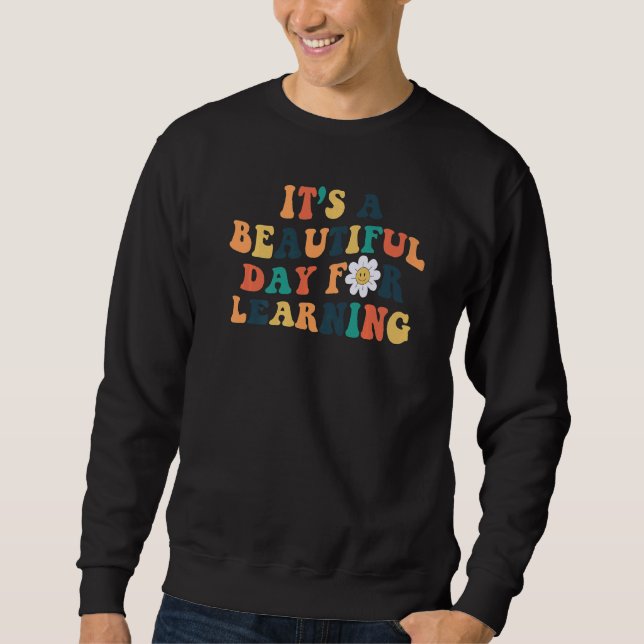 Sudadera Es un bello día para aprender la escuela de profes (Anverso)