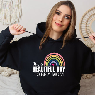 Sudadera Es un bello día que mamá luce negro