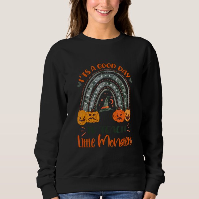 Sudadera Es un Buen Día para Enseñar a Pequeños Monstruos H (Anverso)