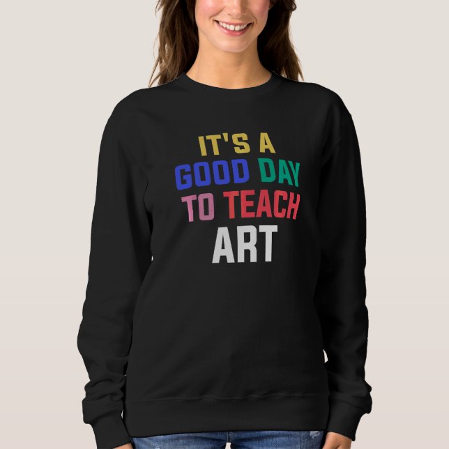 Sudadera Es un buen día para enseñar Instructor Preescolar  (Anverso)