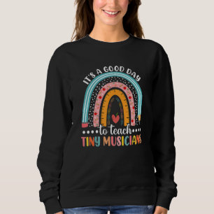 Sudadera Es Un Buen Día Para Enseñar Música A Pequeños Músi