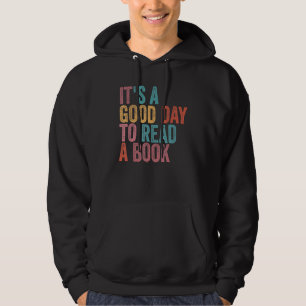 Sudadera Es un buen día para leer el libro Bookworm