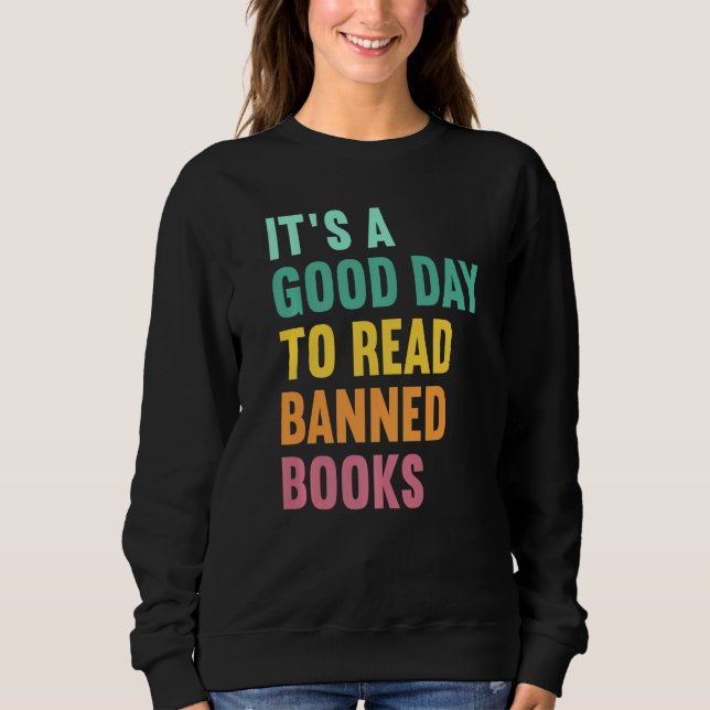Sudadera Es un buen día para leer libros prohibidos (Anverso)