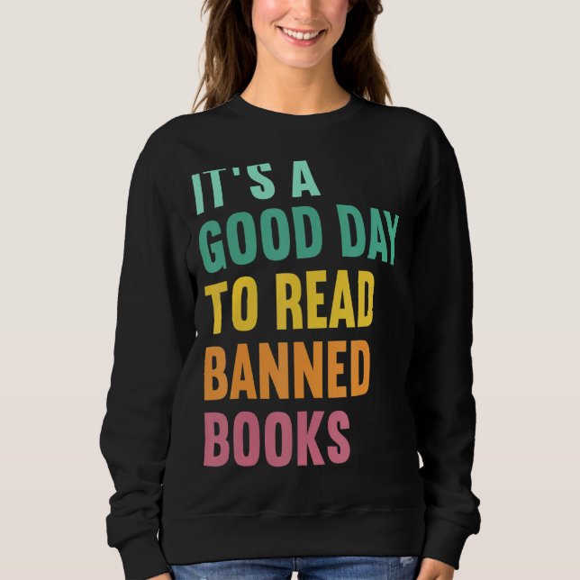 Sudadera Es un buen día para leer libros prohibidos (Anverso)