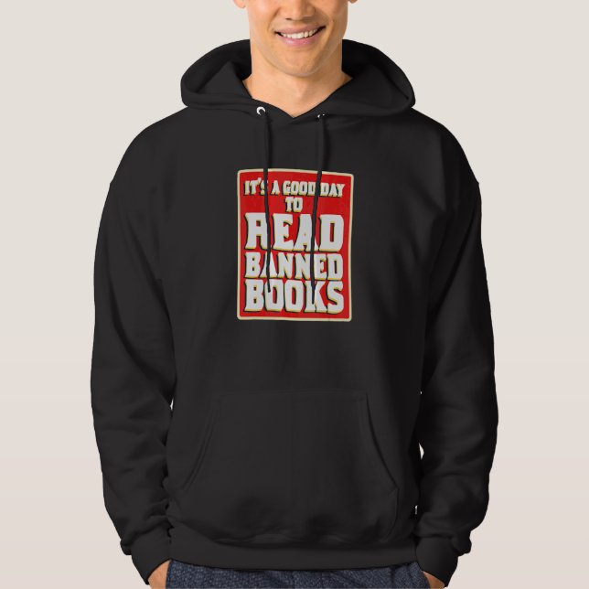 Sudadera Es Un Buen Día Para Leer Libros Prohibidos Lectore (Anverso)