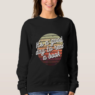 Sudadera Es un buen día para leer un libro