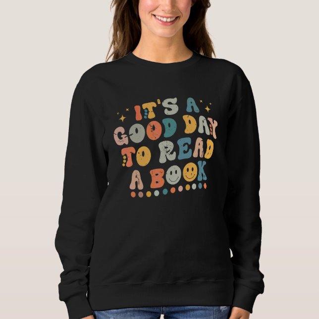 Sudadera Es Un Buen Día Para Leer Un Libro Biblioteca Lectu (Anverso)
