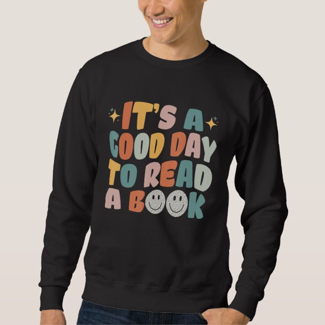 Sudadera Es Un Buen Día Para Leer Un Libro Gusano De Libro (Anverso)