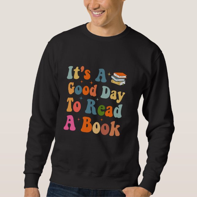 Sudadera Es un Buen Día para Leer un Libro Lectores Gusano  (Anverso)