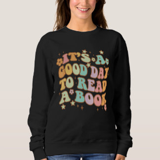 Sudadera Es Un Buen Día Para Leer Un Libro Para Libro 3