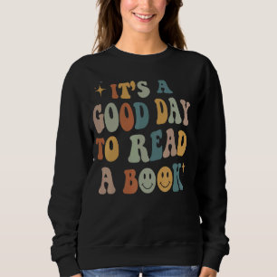Sudadera Es Un Buen Día Para Leer Un Retro De Literatura De
