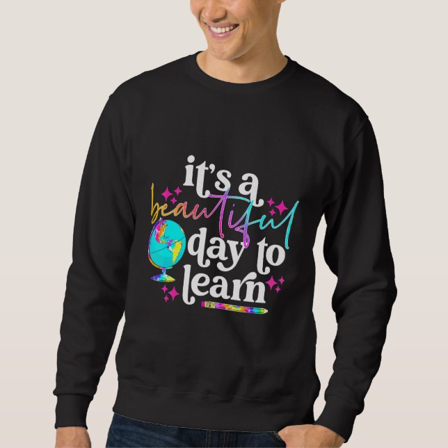 Sudadera Es un hermoso día para aprender profesor retro (Anverso)