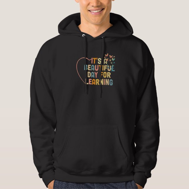 Sudadera Es un hermoso día para aprender profesor retro est (Anverso)