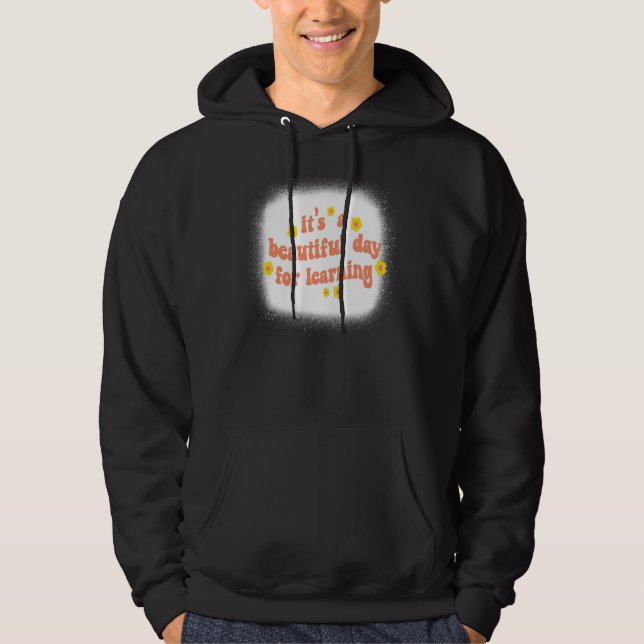Sudadera Es Un Hermoso Día Para Aprender Retro Profesor Est (Anverso)