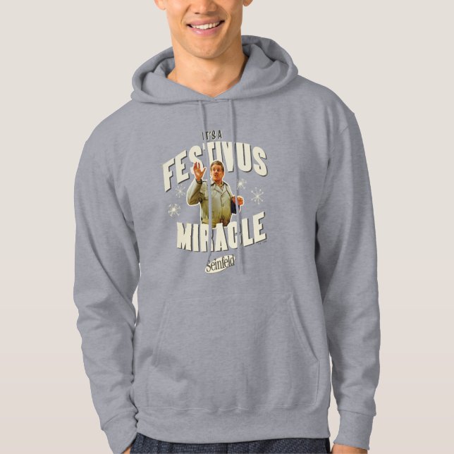 Sudadera Es un Milagro de Festivus (Anverso)