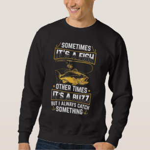 Sudadera Es Un Pescado Otras Veces Es Un Buzz Que Siempre A