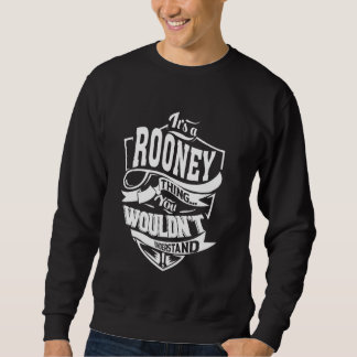 Sudadera Es un regalo de ROONEY