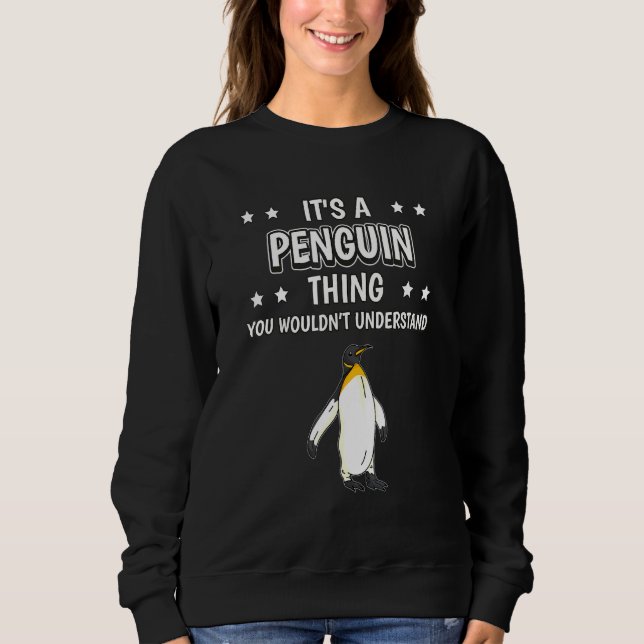 Sudadera Es Una Cita De Pingüinos De Pájaro De Pingüino (Anverso)