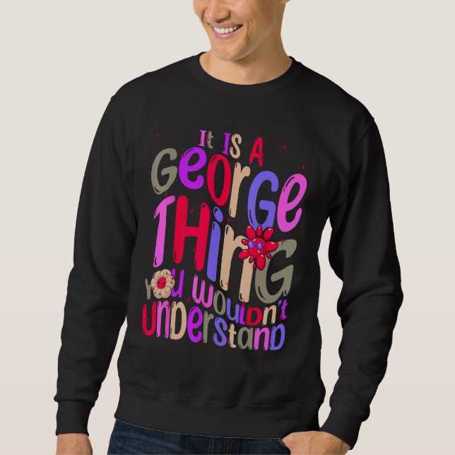 Sudadera Es una cosa de George que no entenderías Groovy (Anverso)