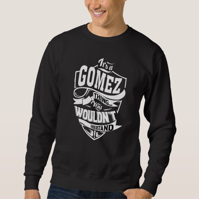 Sudadera Es una cosa de Gómez (Anverso)