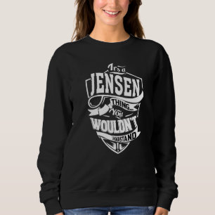 Sudadera Es una cosa de Jensen