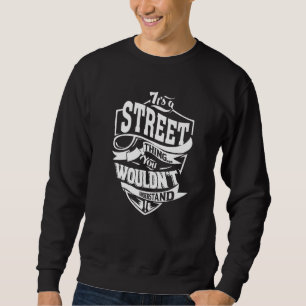 Sudadera Es una cosa de la calle