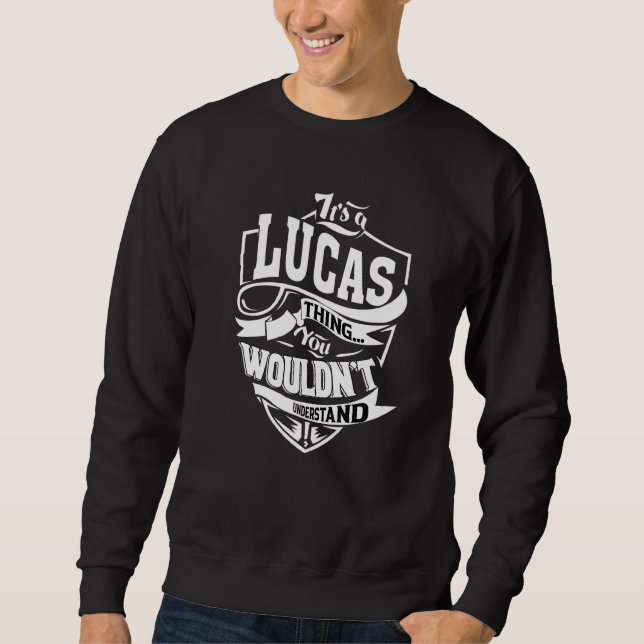 Sudadera Es una cosa de Lucas (Anverso)