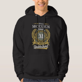 Sudadera Es una cosa de Mceuen que no podrías entender