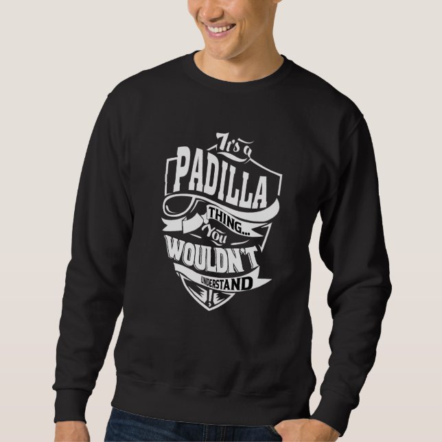 Sudadera Es una cosa de Padilla (Anverso)