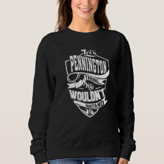 Sudadera Es una cosa de Pennington